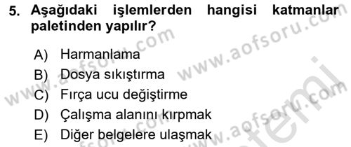 Sayısal Fotoğraf İşleme Teknikleri Dersi 2019 - 2020 Yılı (Final) Dönem Sonu Sınav Soruları 5. Soru