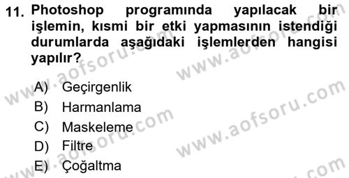 Sayısal Fotoğraf İşleme Teknikleri Dersi 2021 - 2022 Yılı (Vize) Ara Sınav Soruları 11. Soru