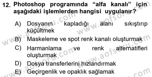 Sayısal Fotoğraf İşleme Teknikleri Dersi Ara Sınavı Deneme Sınav Soruları 12. Soru