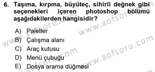 Sayısal Fotoğraf İşleme Teknikleri Dersi Ara Sınavı Deneme Sınav Soruları 6. Soru