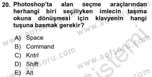 Sayısal Fotoğraf İşleme Teknikleri Dersi 2022 - 2023 Yılı (Vize) Ara Sınav Soruları 20. Soru