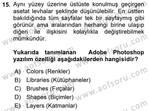 Sayısal Fotoğraf İşleme Teknikleri Dersi Ara Sınavı Deneme Sınav Soruları 15. Soru