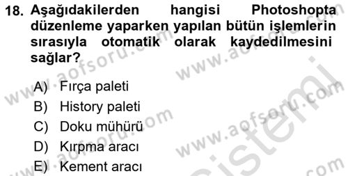 Sayısal Fotoğraf İşleme Teknikleri Dersi Ara Sınavı Deneme Sınav Soruları 18. Soru