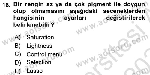 Sayısal Fotoğraf İşleme Teknikleri Dersi 2023 - 2024 Yılı Yaz Okulu Sınav Soruları 18. Soru