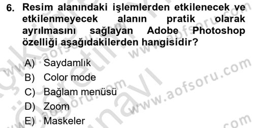 Sayısal Fotoğraf İşleme Teknikleri Dersi 2023 - 2024 Yılı Yaz Okulu Sınav Soruları 6. Soru