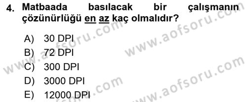 Sayısal Fotoğraf İşleme Teknikleri Dersi 2024 - 2025 Yılı (Vize) Ara Sınav Soruları 4. Soru
