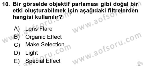 Sayısal Fotoğraf İşleme Teknikleri Dersi 2024 - 2025 Yılı (Final) Dönem Sonu Sınav Soruları 10. Soru