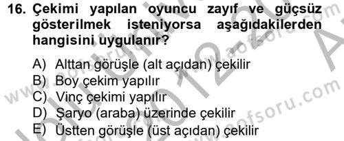 Videonun Kullanım Alanları Dersi 2012 - 2013 Yılı (Vize) Ara Sınav Soruları 16. Soru