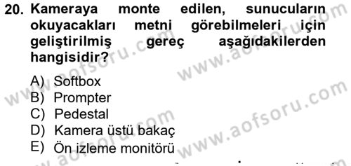 Videonun Kullanım Alanları Dersi 2012 - 2013 Yılı (Vize) Ara Sınav Soruları 20. Soru