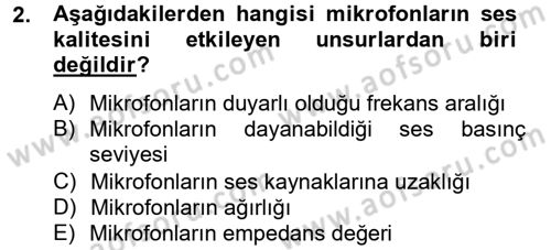 Videonun Kullanım Alanları Dersi 2012 - 2013 Yılı (Final) Dönem Sonu Sınav Soruları 2. Soru