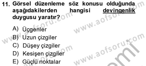 Videonun Kullanım Alanları Dersi 2013 - 2014 Yılı (Vize) Ara Sınav Soruları 11. Soru