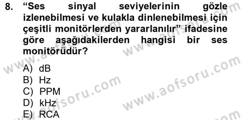 Videonun Kullanım Alanları Dersi 2013 - 2014 Yılı Tek Ders Sınav Soruları 8. Soru