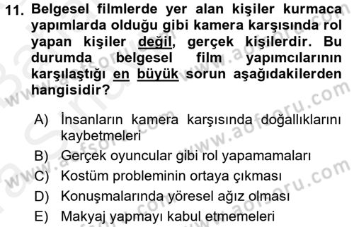 Videonun Kullanım Alanları Dersi 2015 - 2016 Yılı (Vize) Ara Sınav Soruları 11. Soru