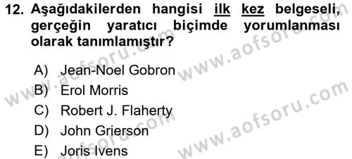 Videonun Kullanım Alanları Dersi 2015 - 2016 Yılı (Vize) Ara Sınav Soruları 12. Soru