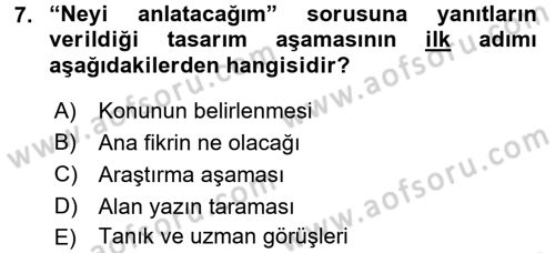 Videonun Kullanım Alanları Dersi 2015 - 2016 Yılı (Vize) Ara Sınav Soruları 7. Soru