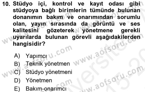 Videonun Kullanım Alanları Dersi 2015 - 2016 Yılı Tek Ders Sınav Soruları 10. Soru