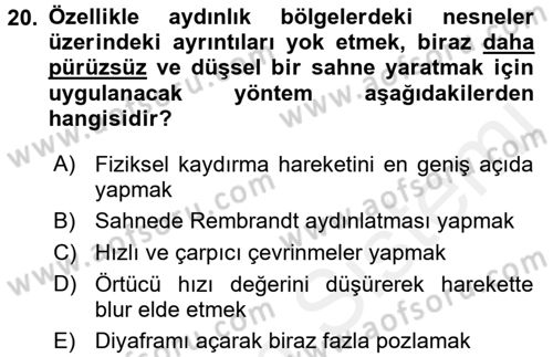 Videonun Kullanım Alanları Dersi 2015 - 2016 Yılı Tek Ders Sınav Soruları 20. Soru
