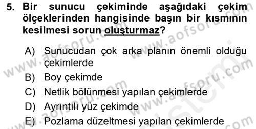 Videonun Kullanım Alanları Dersi 2015 - 2016 Yılı Tek Ders Sınav Soruları 5. Soru