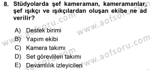 Videonun Kullanım Alanları Dersi 2015 - 2016 Yılı Tek Ders Sınav Soruları 8. Soru