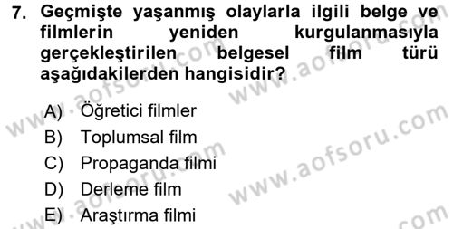 Videonun Kullanım Alanları Dersi 2016 - 2017 Yılı (Vize) Ara Sınav Soruları 7. Soru