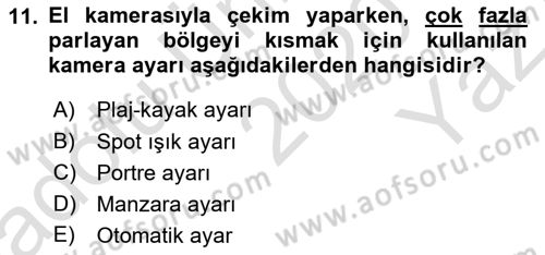 Videonun Kullanım Alanları Dersi 2020 - 2021 Yılı Yaz Okulu Sınav Soruları 11. Soru