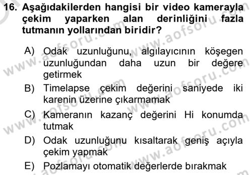 Videonun Kullanım Alanları Dersi 2020 - 2021 Yılı Yaz Okulu Sınav Soruları 16. Soru