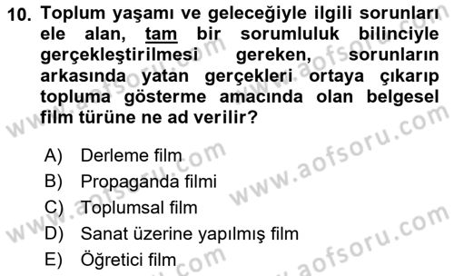 Videonun Kullanım Alanları Dersi 2021 - 2022 Yılı (Vize) Ara Sınav Soruları 10. Soru