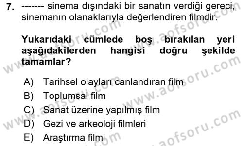 Videonun Kullanım Alanları Dersi 2021 - 2022 Yılı (Vize) Ara Sınav Soruları 7. Soru