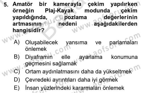 Videonun Kullanım Alanları Dersi 2021 - 2022 Yılı (Final) Dönem Sonu Sınav Soruları 5. Soru