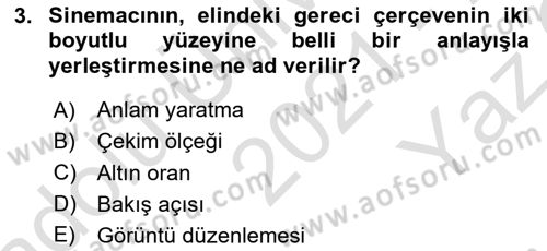 Videonun Kullanım Alanları Dersi 2021 - 2022 Yılı Yaz Okulu Sınav Soruları 3. Soru
