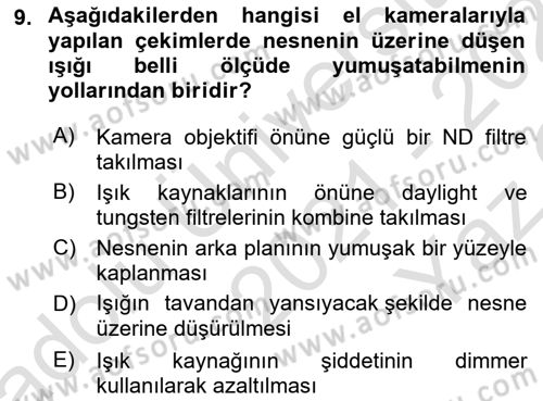 Videonun Kullanım Alanları Dersi 2021 - 2022 Yılı Yaz Okulu Sınav Soruları 9. Soru