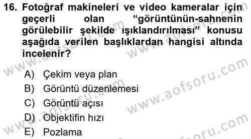 Videonun Kullanım Alanları Dersi 2022 - 2023 Yılı Yaz Okulu Sınav Soruları 16. Soru