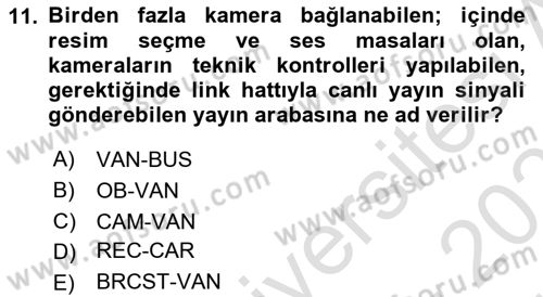 Videonun Kullanım Alanları Dersi 2023 - 2024 Yılı (Vize) Ara Sınav Soruları 11. Soru