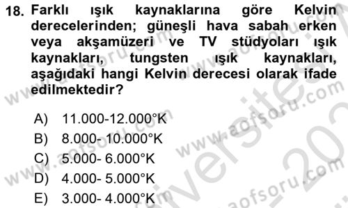 Videonun Kullanım Alanları Dersi 2023 - 2024 Yılı (Vize) Ara Sınav Soruları 18. Soru