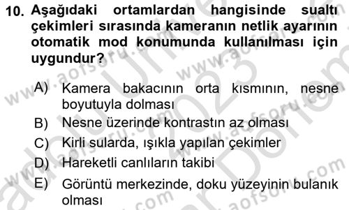 Videonun Kullanım Alanları Dersi 2023 - 2024 Yılı (Final) Dönem Sonu Sınav Soruları 10. Soru