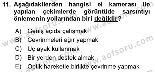 Videonun Kullanım Alanları Dersi Dönem Sonu Sınavı Deneme Sınav Soruları 11. Soru
