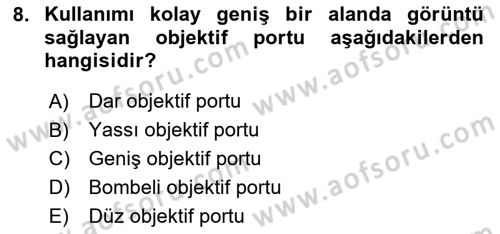 Videonun Kullanım Alanları Dersi 2023 - 2024 Yılı (Final) Dönem Sonu Sınav Soruları 8. Soru