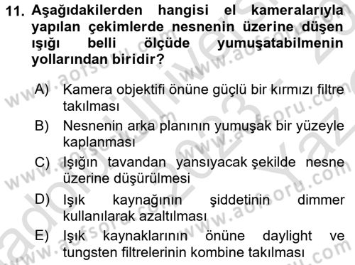 Videonun Kullanım Alanları Dersi 2023 - 2024 Yılı Yaz Okulu Sınav Soruları 11. Soru