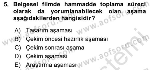 Videonun Kullanım Alanları Dersi 2023 - 2024 Yılı Yaz Okulu Sınav Soruları 5. Soru