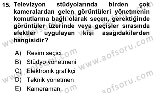Videonun Kullanım Alanları Dersi 2024 - 2025 Yılı (Vize) Ara Sınav Soruları 15. Soru