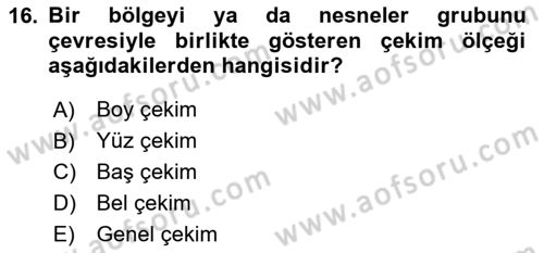 Videonun Kullanım Alanları Dersi 2024 - 2025 Yılı (Vize) Ara Sınav Soruları 16. Soru