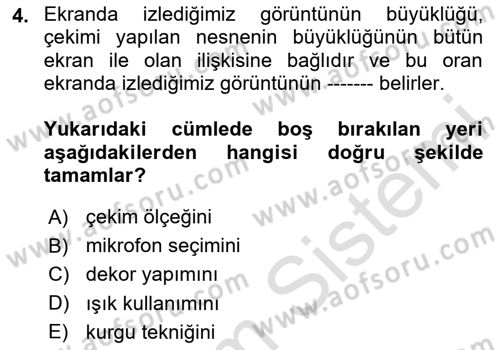 Videonun Kullanım Alanları Dersi 2024 - 2025 Yılı (Vize) Ara Sınav Soruları 4. Soru