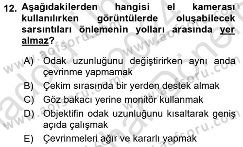 Videonun Kullanım Alanları Dersi 2024 - 2025 Yılı (Final) Dönem Sonu Sınav Soruları 12. Soru