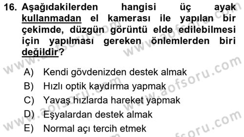 Videonun Kullanım Alanları Dersi 2025 - 2026 Yılı (Vize) Ara Sınav Soruları 16. Soru