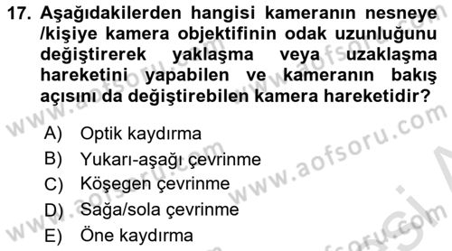 Videonun Kullanım Alanları Dersi 2025 - 2026 Yılı (Vize) Ara Sınav Soruları 17. Soru