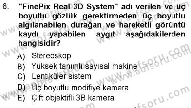 Sayısal Fotoğraf Baskı Teknikleri Dersi Ara Sınavı Deneme Sınav Soruları 6. Soru