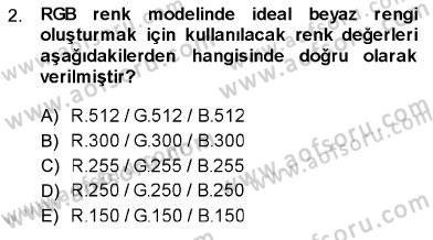 Sayısal Fotoğraf Baskı Teknikleri Dersi Ara Sınavı Deneme Sınav Soruları 2. Soru