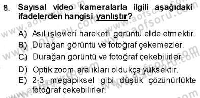 Sayısal Fotoğraf Baskı Teknikleri Dersi 2013 - 2014 Yılı (Vize) Ara Sınav Soruları 8. Soru