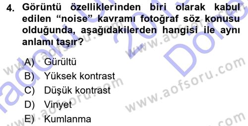 Sayısal Fotoğraf Baskı Teknikleri Dersi 2015 - 2016 Yılı (Final) Dönem Sonu Sınav Soruları 4. Soru