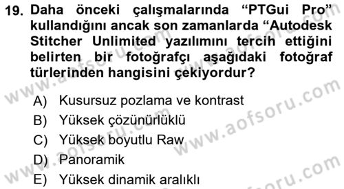 Sayısal Fotoğraf Baskı Teknikleri Dersi 2018 - 2019 Yılı 3 Ders Sınavı 19. Soru